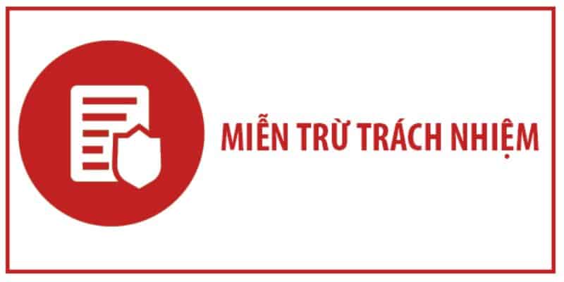Tổng quan miễn trừ trách nhiệm tx88